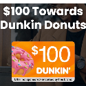 Dunkin Donuts $100